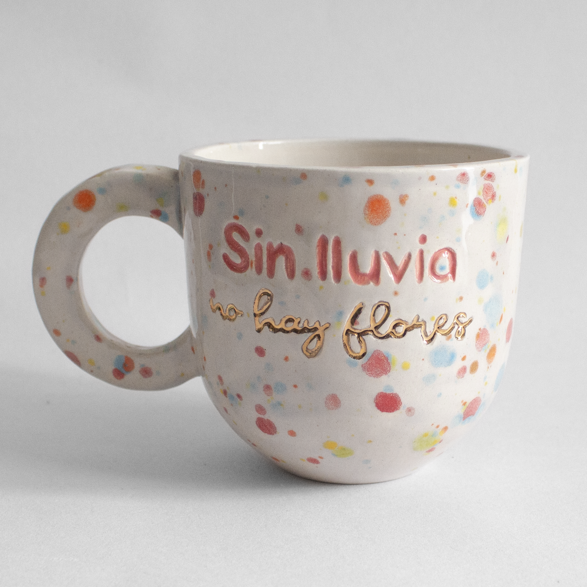 Taza cafetto grande “SIN LLUVIA NO HAY FLORES” - Imagen 3